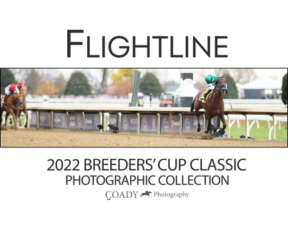 Flightline - 2022 Breeders' Cup Classic - Photographic Collection - Preorder - Ships July 24th